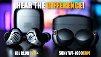JBL Club Pro+ vs The KING!  (Sony WF-1000XM4)