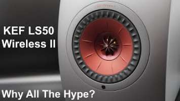 KEF LS50 Wireless II Review