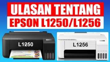 Mengenal keunggulan printer epson L1250 dan epson L1256