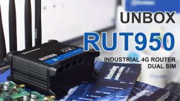 แกะกล่อง Teltonika RUT950 - Unboxing RUT950 4G Router Dual SIM