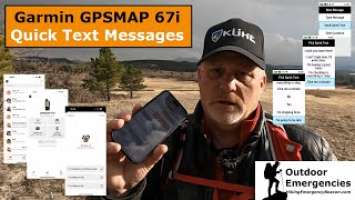 Garmin GPSMAP 67i Quick Text Messages