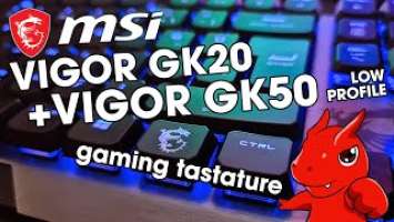 DVA IGRAČA: MSI TASTATURE VIGOR GK20 i GK50 LOW PROFILE !!!