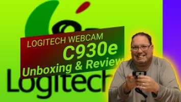 Logitech C930e Unboxing & Review