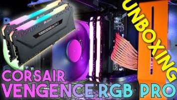 Unboxing Corsair Vengeance RGB Pro
