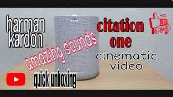 harman kardon citation one.. quick unboxing and sound test cinematic video