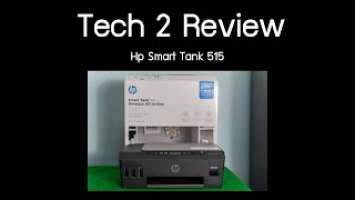 Tech 2 Review : HP Smart Tank 515 ดีไซน์สวยงามชวนหลงไหล