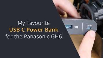 Best Power Bank for Lumix Cameras | USB-C Power Banks for the Panasonic GH6 / S5 Mkii / G9m2 Camera