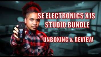 sE Electronics X1S Studio Bundle - Unboxing, Test and Review