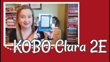 Kobo Clara 2E || First Impressions Review
