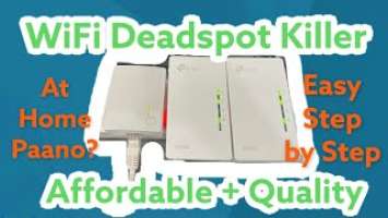 wifi deadspot killer tplink powerline TL-WPA4220 tagalog