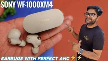 Sony WF-1000XM4 True Wireless Earbuds with Perfect ANC ⚡⚡ Detailed Unboxing & Review ⚡⚡