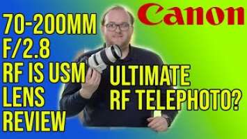Canon RF 70-200mm F2.8 IS 'L' Lens Review in 2021- Is it worth it?
