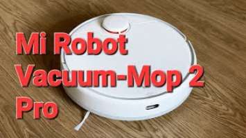 Робот пылесос моющий.Как убирает Xiaomi Mi Robot Vacuum-Mop 2 Pro