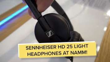 NAMM 2020: The new Sennheiser HD 25 Light Headphones