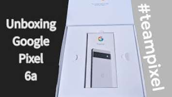 Unboxing the Google Pixel 6a #teampixel  #giftfromgoogle