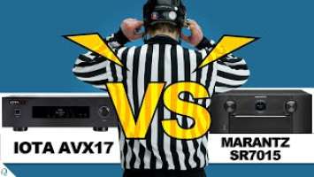 AVR vs PREAMP! | Marantz SR7015 v IOTA AVX17 | Dolby Atmos | @AperionAudioSpeakers