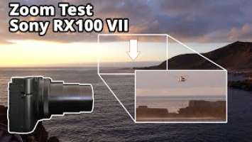 Zoom Test in 4K on Sony RX100 VII (Optical, ClearImage Zoom)