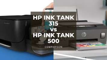 Perbandingan Printer HP Ink Tank 315 vs HP Ink Tank 500 | Specs Comparison