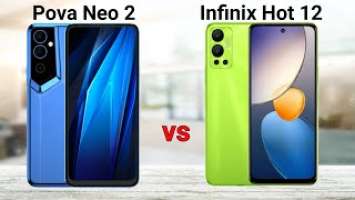Tecno Pova Neo 2 vs Infinix Hot 12
