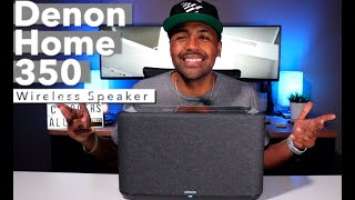 Denon Home 350 | Where Elegance and Superior Sound Meet