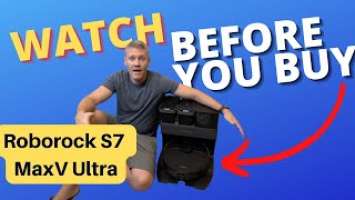 Roborock S7 MaxV Ultra | Watch Before you Buy