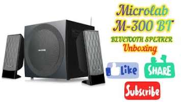 Microlab M-300 BT Unboxing | Seshu