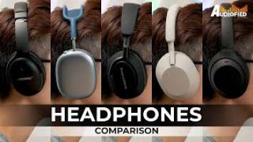 HEAR THE DIFFERENCE: Sony WH-1000XM5 vs XM4 vs Apple AirPods Max vs Bose QC45 vs B&W PX7 S2