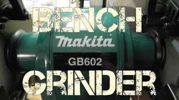 Makita Bench Grinder Review | MAKITA GB602 6 inch Bench Grinder
