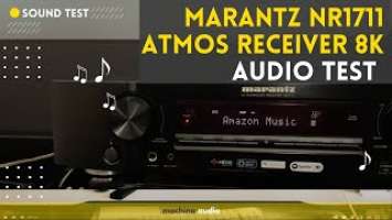 MARANTZ NR1711 Receiver Dolby Atmos 8K Heos SOUND TEST | Recorded Live in Stereo