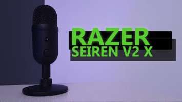 Razer Seiren V2 X. Обзор, комплектация, тест и сравнение с Razer Seiren V2 Pro. Стоить брать в 2022?