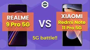 Realme 9 Pro 5G vs Xiaomi Redmi Note 11 Pro 5G Global REVIEW COMPARISON