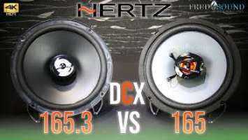 Hertz DCX 165 vs 165.3 4K (FNS)