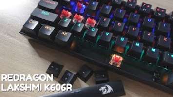 Redragon Lakshmi K606R | 60% Mechanical Keyboard | Unboxing