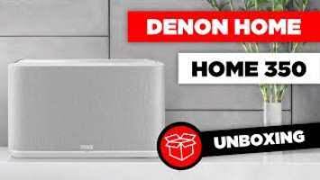 Denon Home 350 Unboxing
