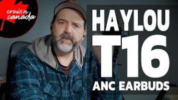 Haylou T16 ANC Earbuds. How Do They Sound?