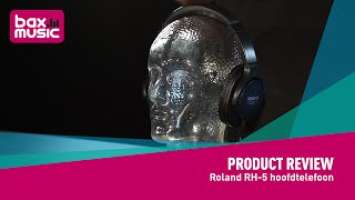 Roland RH-5 Hoofdtelefoon Review | Bax Music