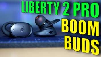 Anker SoundCore Liberty 2 Pro True Wireless Earbuds Review: The BOOM Earbuds!