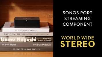 Review: Sonos Port (New Airplay 2 & Sonos App Streaming)