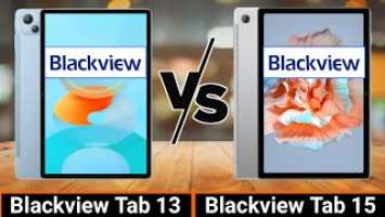 Blackview Tab 13 VS Blackview Tab 15