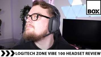 Logitech Zone Vibe 100 Wireless Headset Review