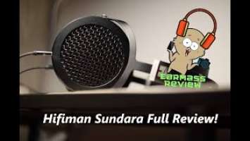 Hifiman Sundara Review - The Best, Benchmark Headphone for 350USD!