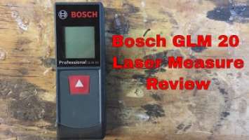 Bosch GLM 20 Laser Measure