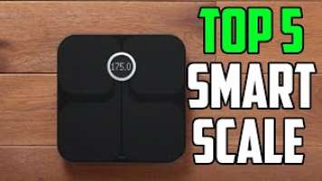 Top 5 Best Smart Scale 2020- Body fat scale 2020
