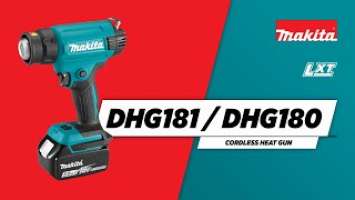 LXT - DHG181 / DHG180 - Cordless heat gun