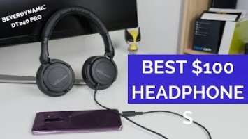 Best $100 Headphone : Beyerdynamic DT 240 Pro!