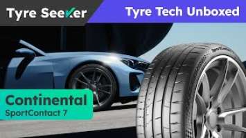 Continental Sport Contact 7 - Tyre Tech Unboxed