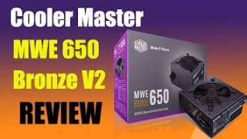 Cooler Master MWE 650 Bronze V2 PSU Review - Too Much Effort For Bronze?
