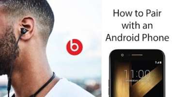 How to Pair the Beats X Wireless Earbuds to an Android Phone