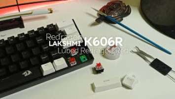 Redragon Lakshmi K606R, Lubed Redragon Red Switch, Typing Test