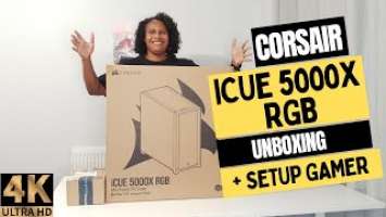 Corsair iCue 5000X RGB UNBOXING! and show my setup gamer